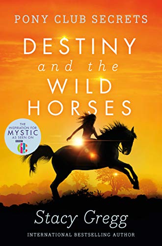 Destiny and the Wild Horses book cover