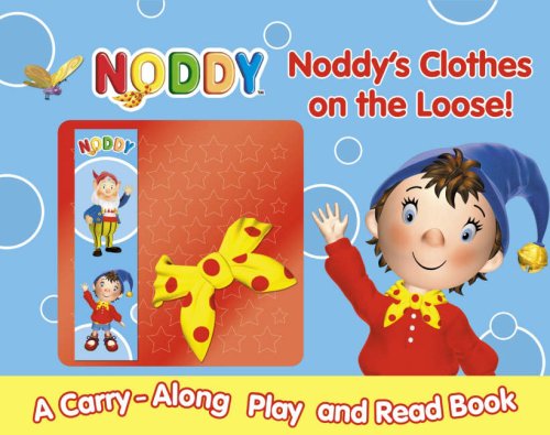 Noddy's Clothes On The Loose! book cover