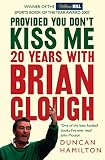 PROVIDED YOU DONT KISS ME PB
