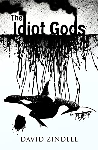The Idiot Gods book cover