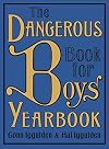 The Dangerous Book for Boys Yearbook