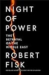 Night of Power: The Betrayal of the Middle East