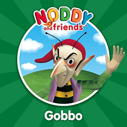 Cover of Noddy and Friends Character Books - Gobbo