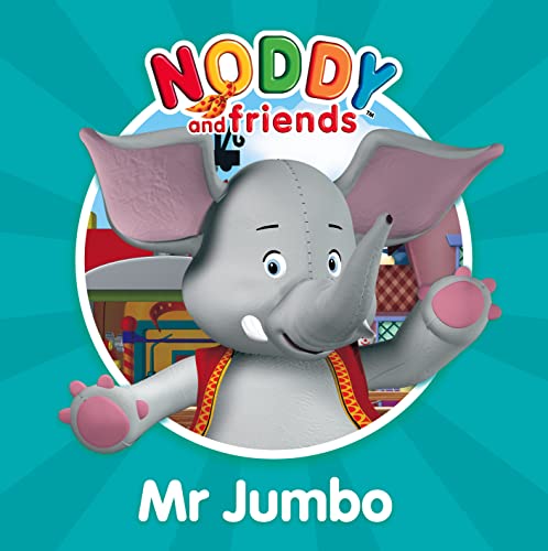 Noddy and Friends Character Books - Mr Jumbo book cover