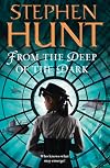From the Deep of the Dark