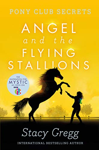 Angel and the Flying Stallions book cover