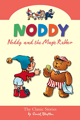 Noddy and the Magic Rubber book cover