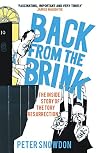 Back from the Brink: The Inside Story of the Tory Resurrection