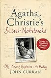 Agatha Christies Secret Notebooks Fifty Years Of Mysteries In The Making Includes Two Unpublished Poirot Stories
