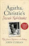 Agatha Christie's Secret Notebooks: Fifty Years of Mysteries in the Making