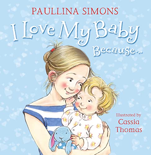 I Love My Baby Because… book cover