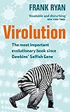 Virolution Viruses Astonishing Role In The Evolution Of Life On Earth