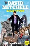 Back Story: A Memoir