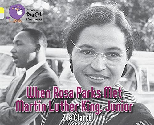 When Rosa Parks met Martin Luther King Junior book cover