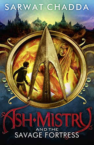 Ash Mistry and the Savage Fortress book cover