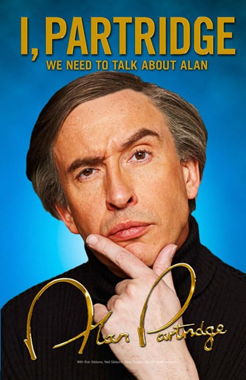 I, Partridge: We Need to Talk About Alan book cover