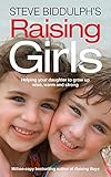 Steve Biddulphs Raising Girls