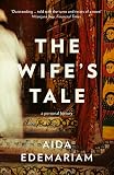 The Wifes Tale A Personal History