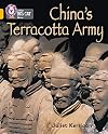 China’s Terracotta Army: Band 09/Gold (Collins Big Cat)
