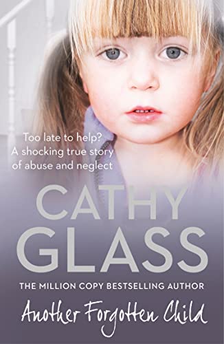 Another Forgotten Child (As:Cathy Glass) cover
