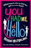 You Had Me at Hello