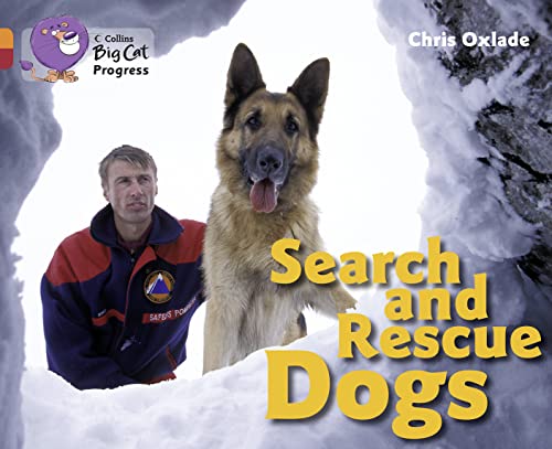 Search and Rescue Dogs (By: Chris Oxlade) cover
