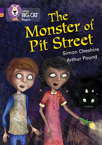 The Monster of Pit Street (By: Simon Cheshire) cover