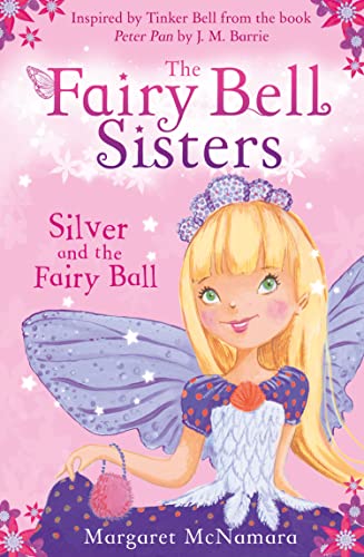 Silver and the Fairy Ball
