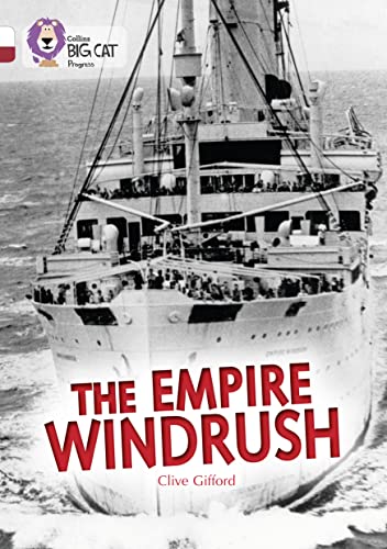The Empire Windrush (By: Clive Gifford) cover