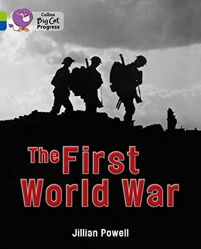 The First World War (By: Jillian Powell) cover