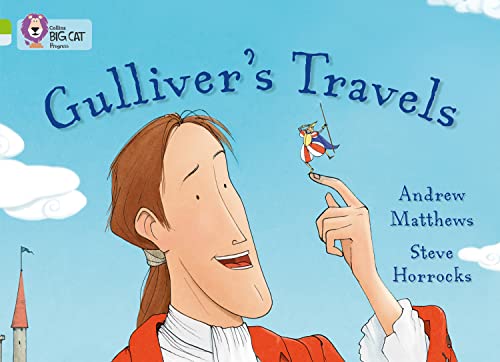 Gulliver’s Travels (By: Andrew Matthews) cover