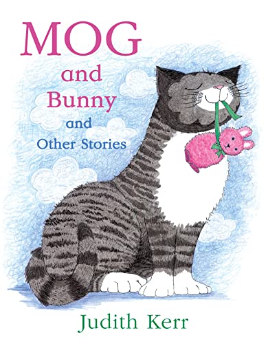 Mog and Bunny and Other Stories cover