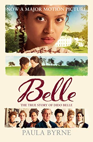 Belle The True Story Behind The Movie book cover