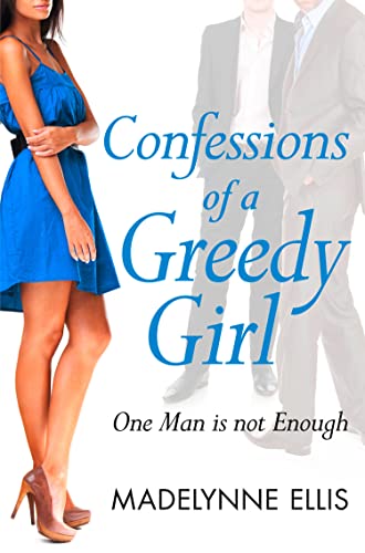 Confessions of a Greedy Girl book cover