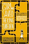 The Girl Who Saved the King of Sweden