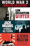 World War 2 Thriller Collection: Winter, The Eagle Has Flown, South by Java Head