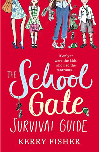 The School Gate Survival Guide / The Class Ceiling book cover