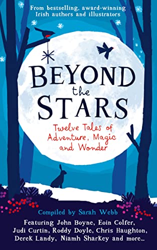 Beyond the Stars: Twelve Tales of Adventure, Magic and Wonder book cover