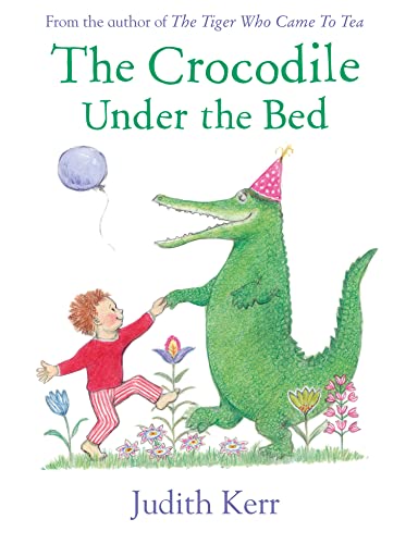 The Crocodile Under the Bed book cover
