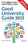 The Times Good University Guide 2015: Where To Go And What To Study