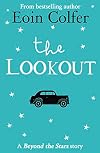The Lookout: Beyond the Stars