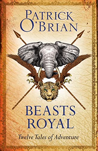 Beasts Royal: Twelve Tales of Adventure book cover