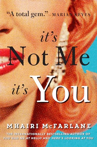 It’s Not Me, It’s You book cover