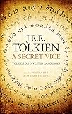 A Secret Vice Tolkien On Invented Languages