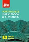 Collins Gem Portuguese Phrasebook & Dictionary