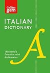 Collins Italian Dictionary Gem Edition: 40,000 words and phrases in a mini format (Collins Gem)