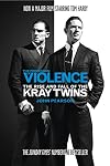 The Profession of Violence: the Rise and Fall of the Kray Twins