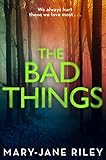 The Bad Things
