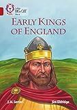 Early Kings of England: Band 14/Ruby (Collins Big Cat) Early Kings of England: Band 14/Ruby (Collins Big Cat)
