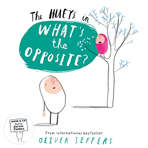 Cover of What's the Opposite? (the Hueys)